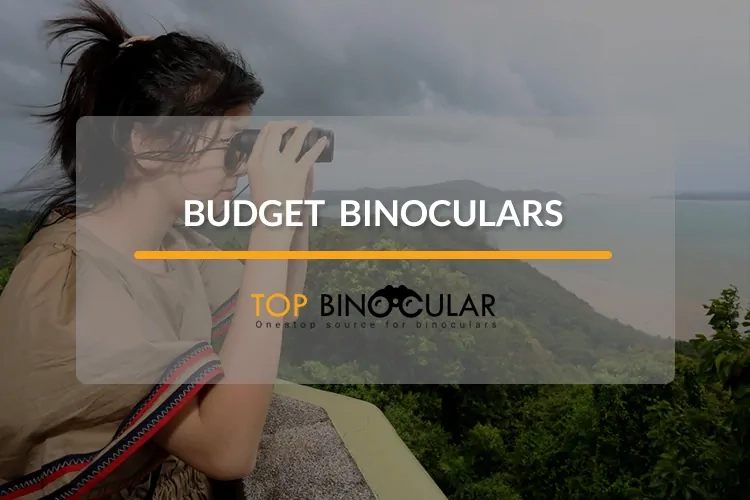 Best-Budget-Binoculars-Reviews