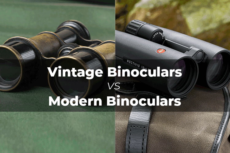 Vintage vs Modern Binocular